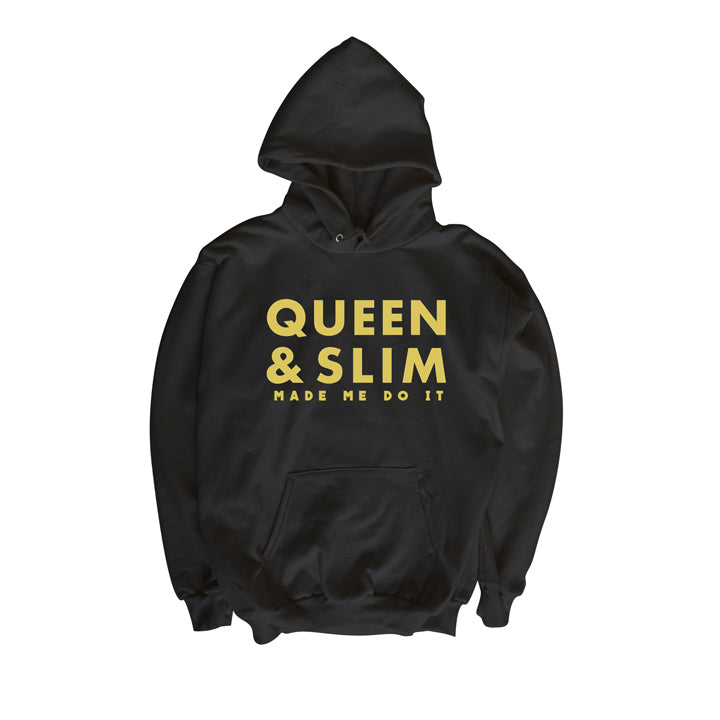 Queen & Slim Made Me Do It Hoodie Black (Unisex) Fit Size L